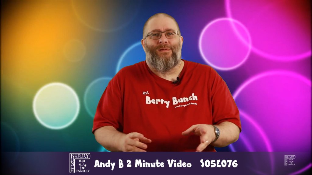 S05E076, Change Can Be Scary, Andy B 2 Minute&nbsp;Video