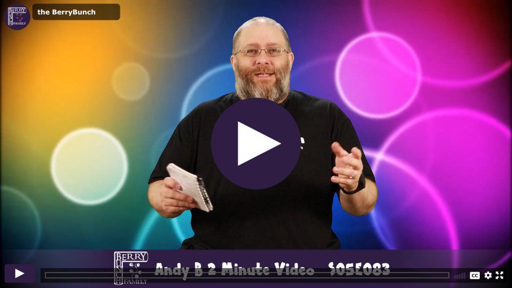 S05E083, Encourage Someone!!! Andy B Minute Video WP