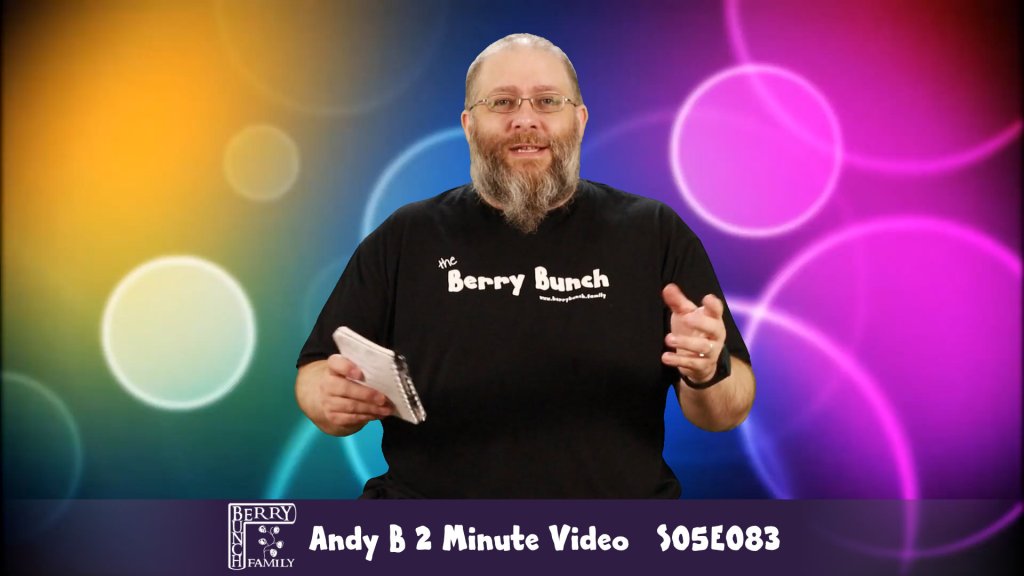 S05E083, Encourage Someone!!! Andy B Minute&nbsp;Video