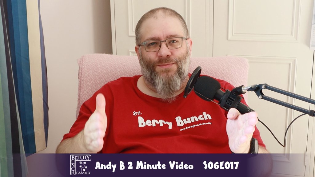 S06E017, Change Is Good, No Really! Andy B 2 Minute&nbsp;Video